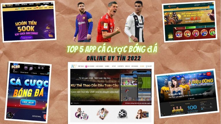 Top 5 app cá cược bóng đá uy tín nhất 2022. Nhà cái tỷ lệ cược cao
