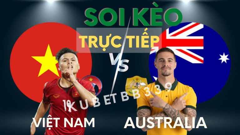 Soi kèo Việt Nam vs Australia, 16H10 ngày 27/01. Trực tiếp Việt Nam vs Australia