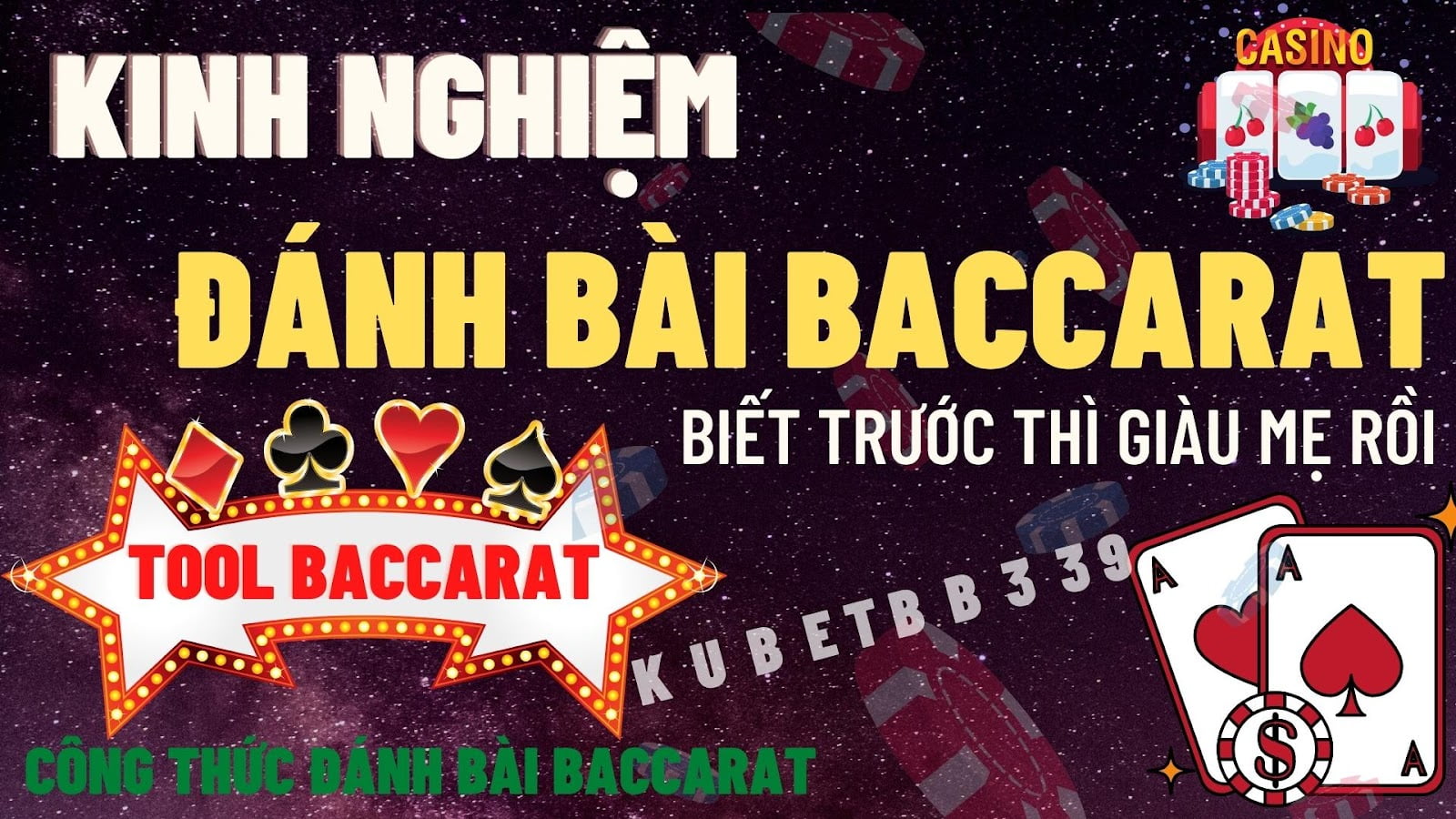 kinh nghiệm đánh bài baccarat