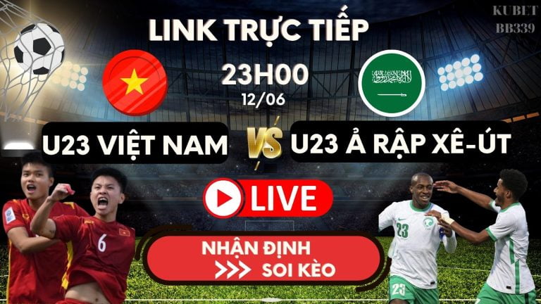 Trực tiếp U23 Việt Nam vs U23 Saubi Arabia tứ kết VCK U23 Châu Á
