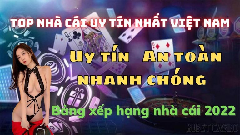 Xếp hạng nhà cái! Top nhà cái uy tín nhất Việt Nam