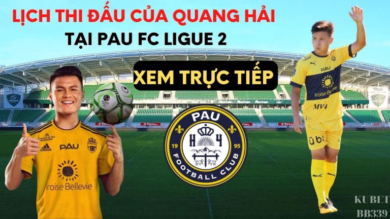 Lịch thi đấu của Quang Hải Pau FC – Trực tiếp bóng đá hôm nay 