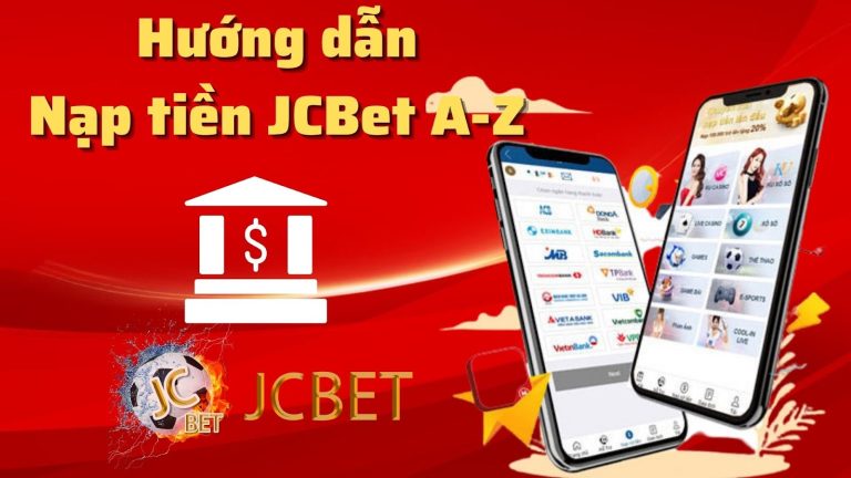 Hướng dẫn JCBET thanh toán trực tuyến A-Z
