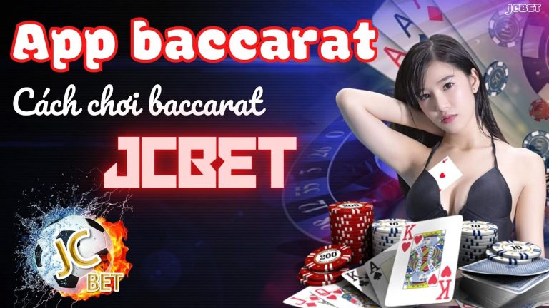 Tải app cách chơi baccarat đánh bài tất cả nhà cái