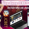 Ứng dụng JCBET casino