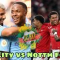 Man City vs Nottm Forest